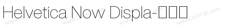 Helvetica Now Displa字体转换